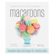 Книга - Squires Kitcnen's Guide to Macarons M Tilling (анг)